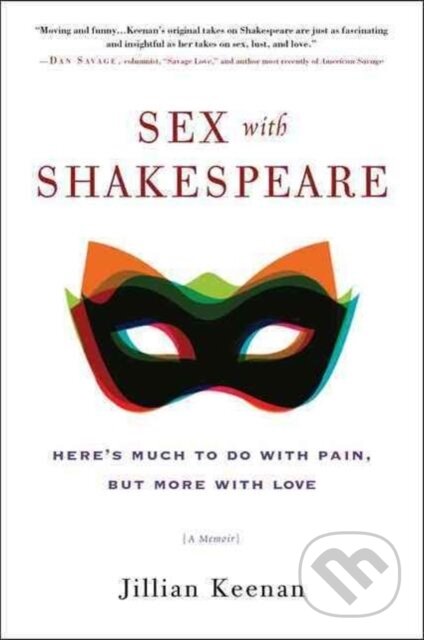 Kniha: Sex with Shakespeare (Jillian Keenan). , 2017