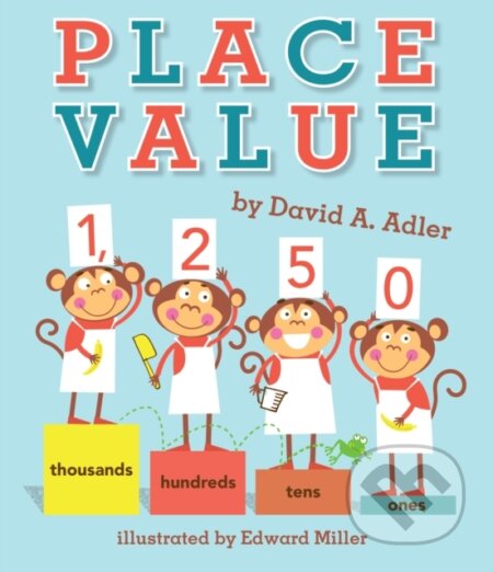 Kniha: Place Value (David A. Adler). Holiday house, 2017