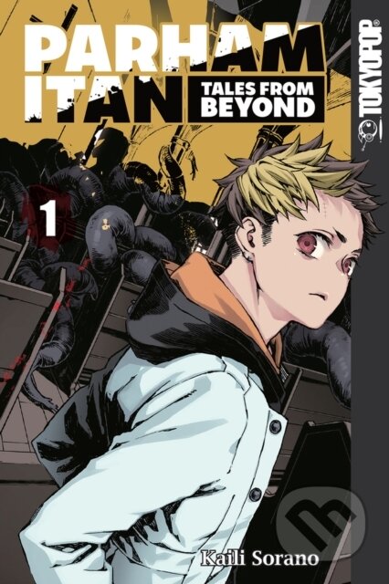 Kniha: Parham Itan: Tales From Beyond, Volume 1 (Kaili Sorano). Tokyopop, 2020