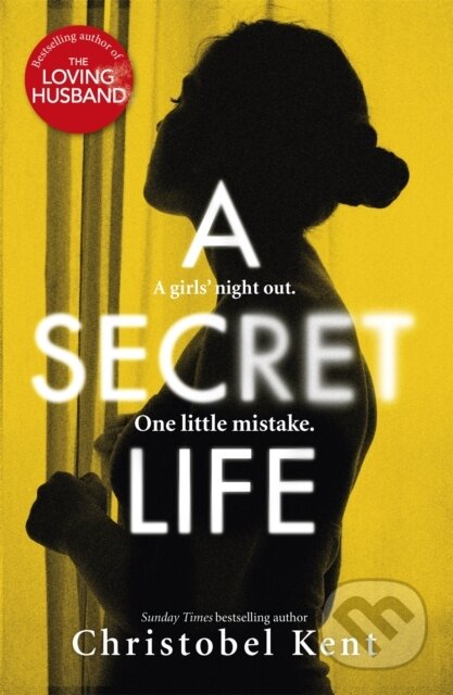 Kniha: A Secret Life (Christobel Kent). Sphere, 2020