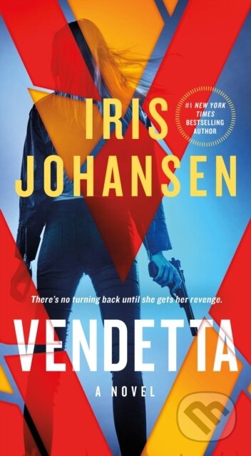 Kniha: Vendetta (Iris Johansen). , 2019