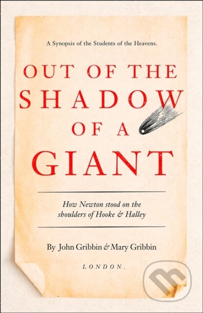 Kniha: Out of the Shadow of a Giant (John Gribbin a Mary Gribbin). William Collins, 2018