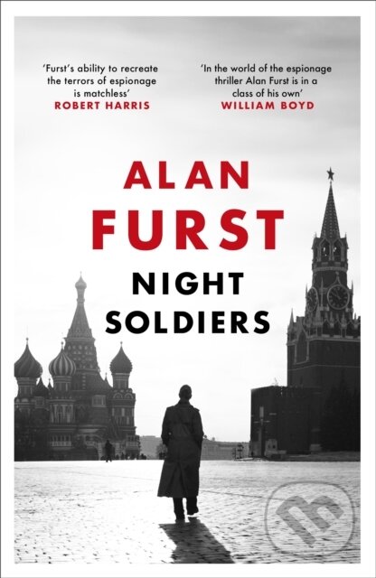 Kniha: Night Soldiers (Alan Furst). Weidenfeld and Nicolson, 2018