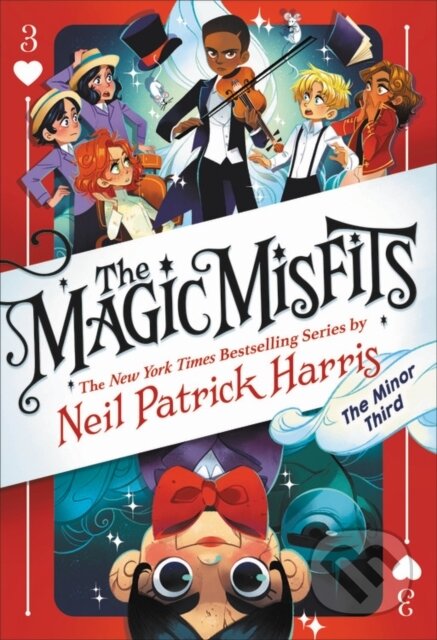Kniha: The Magic Misfits: The Minor Third (Neil Patrick Harris). , 2019