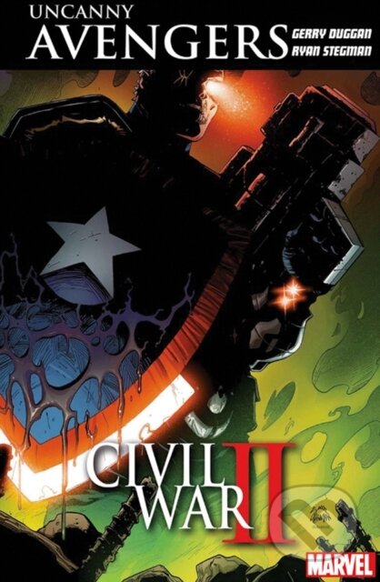 Uncanny Avengers: Unity Vol. 3: Civil War II - Gerry Duggan - kniha z kategorie Komiksy