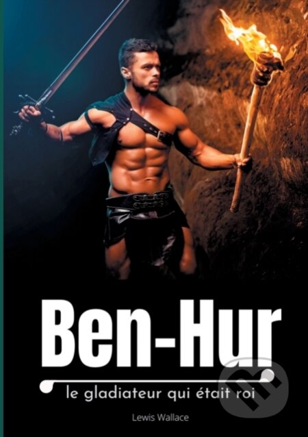 Kniha: Ben-Hur (Lewis Wallace). , 2020