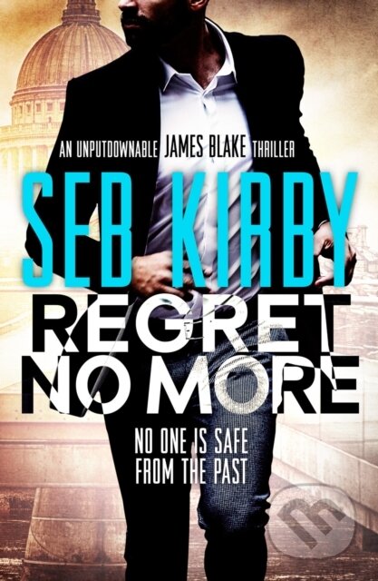 Kniha: Regret No More (Seb Kirby). Canelo, 2020