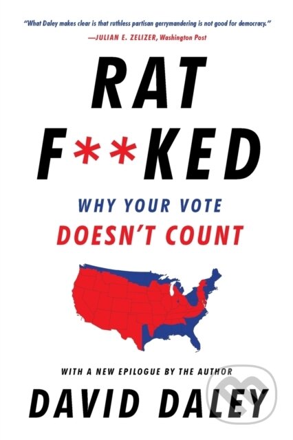 Kniha: Ratf**ked (David Daley). , 2017