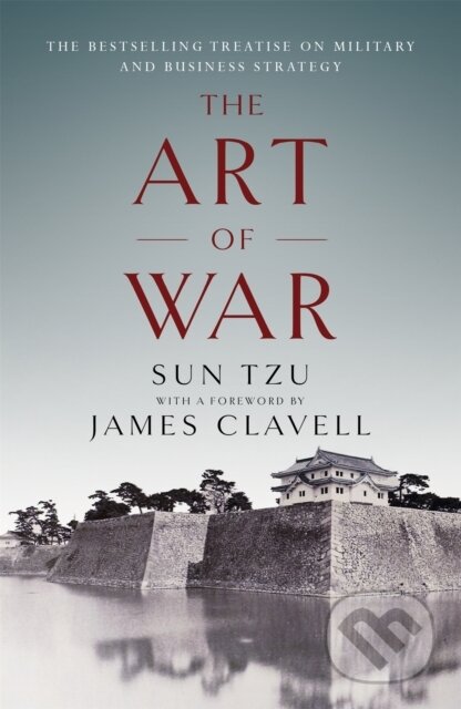 Kniha: The Art of War (James Clavell a Sun Tzu). Hodder Paperback, 2017