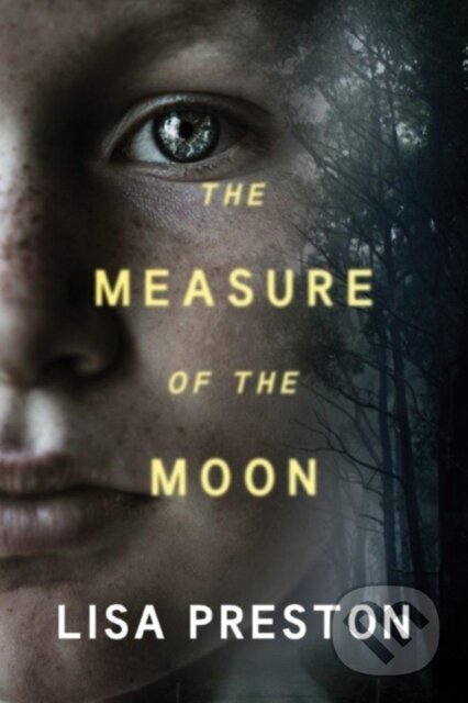 Kniha: The Measure of the Moon (Lisa Preston). Thomas & Mercer, 2017