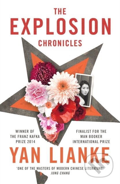 The Explosion Chronicles - Yan Lianke