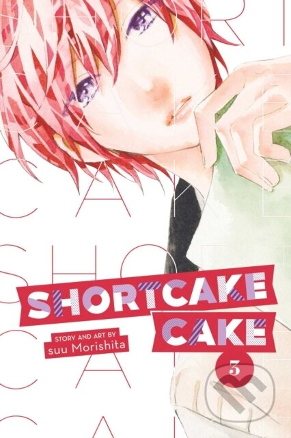 Shortcake Cake, Vol. 3 - Suu Morishita - kniha z kategorie Komiksy