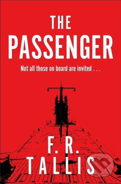 Kniha: The Passenger (F. R. Tallis). Picador, 2017