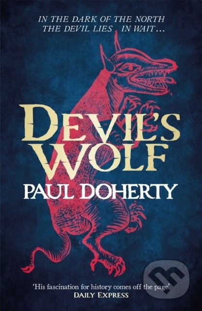 Devil's Wolf (Hugh Corbett Mysteries, Book 19) - Paul Doherty - kniha z kategorie Detektivky, thrillery a horory