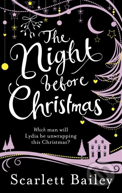The Night Before Christmas - Scarlett Bailey - kniha z kategorie Společenská beletrie