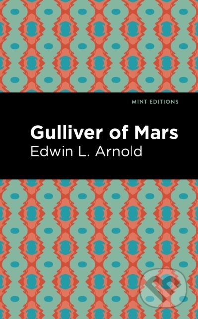 Kniha: Gulliver of Mars (Edwin Lester Arnold). , 2020