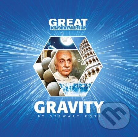 Kniha: Gravity (Stewart Ross). , 2019