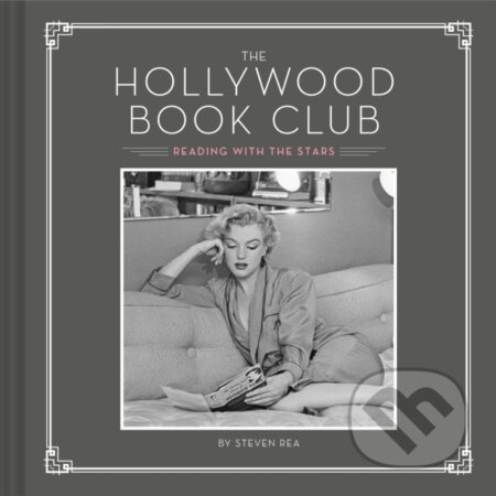Kniha: The Hollywood Book Club (Steven Rea). Chronicle Books, 2019
