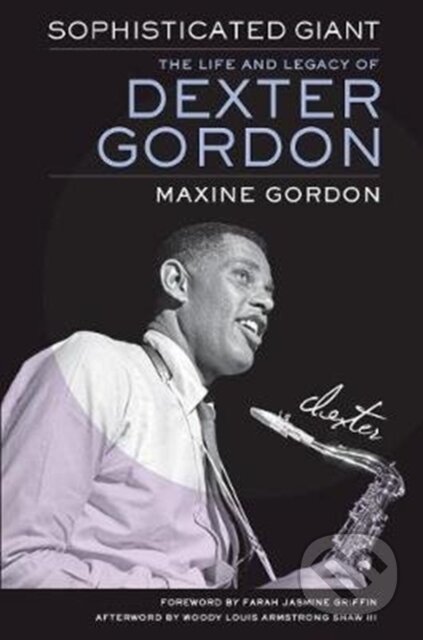 Kniha: Sophisticated Giant (Maxine Gordon). University of California Press, 2020