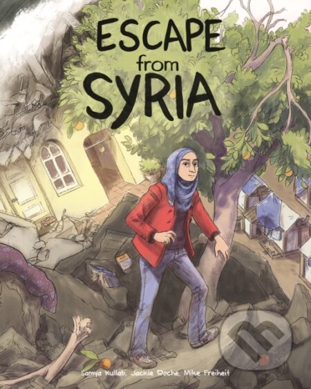 Kniha: Escape from Syria (Samya Kullab). Firefly Books, 2020