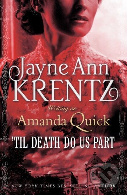 'Til Death Do Us Part - . Amanda Quick - kniha z kategorie Romantika