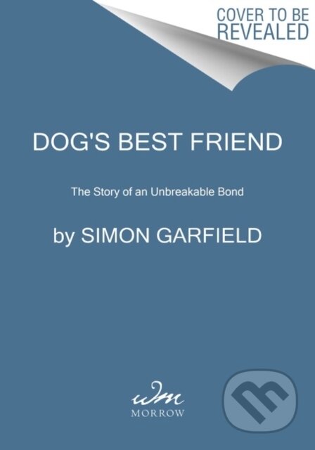 Kniha: Dog's Best Friend (Simon Garfield). , 2021