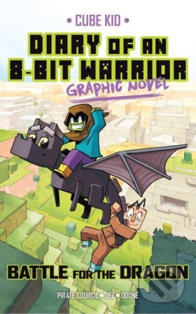 Kniha: Diary of an 8-Bit Warrior Graphic Novel (Pirate Sourcil). Andrews McMeel, 2023