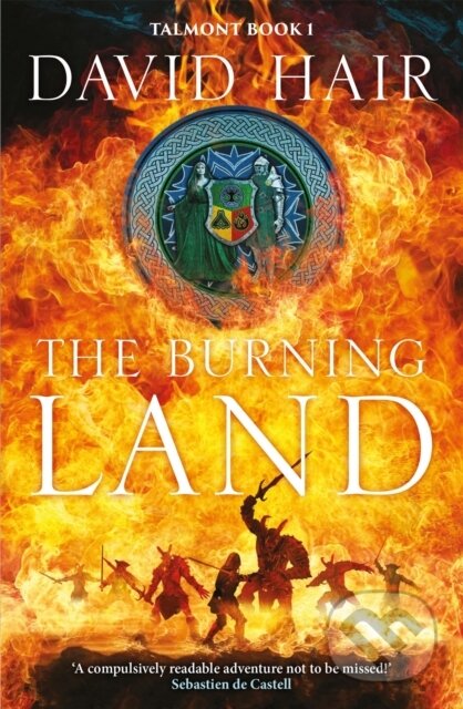 The Burning Land (The Talmont Trilogy Book 1) - David Hair - kniha z kategorie Fantasy