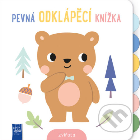 Kniha: Pevná odklápěcí knížka: Zvířata (YoYo Books). YoYo Books, 2026