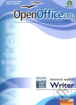 OpenOffice.org - textový editor Writer - Michal Juříček, Jan Pomichálek, Computer Media, 2007