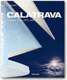 Santiago Calatrava - Philip Jodidio, Taschen, 2007