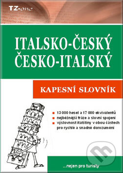 Italsko-český a česko-italský kapesní slovník - Věra Zahradníčková, TZ-one, 2007