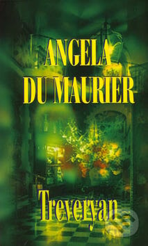 Treveryan - Angela du Maurier, Baronet, 2005