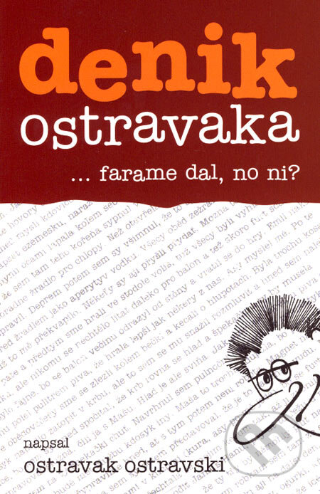 Denik Ostravaka 3 - Ostravak Ostravski, Repronis, 2005