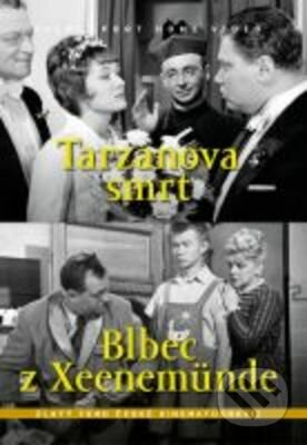 Tarzanova smrt / Blbec z Xeenemünde - Jaroslav Balík, Filmexport Home Video, 1962