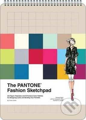 Pantone Fashion Sketchpad (420 Figure Templates and 60 Pantone Color Palettes for Designing Looks)