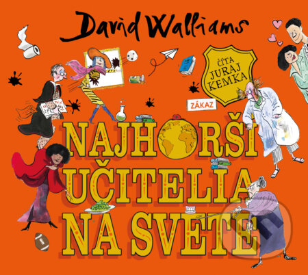 Audiokniha: Najhorší učitelia na svete (David Walliams). Slovart, 2026