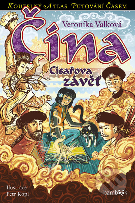 Kniha: Čína - Císařova závěť (Veronika Válková). Bambook, 2026