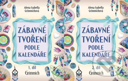 E-kniha: Zábavné tvoření podle kalendáře 1. díl + 2. díl (Alena Isabella Grimmichová). Alena Grimmichová, 2026