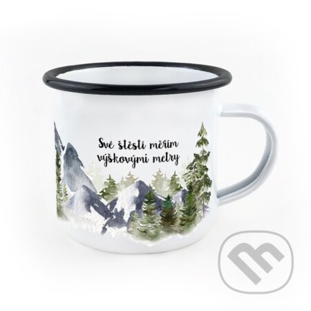 Smaltovaný hrnek Své štěstí měřím výškovými metry