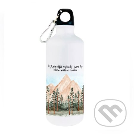 Turistická láhev Nejkrásnější výhledy jsou ty, které sdílíme spolu