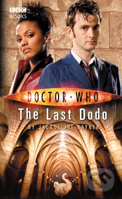 Kniha: Doctor Who: The Last Dodo (Jacqueline Rayner). BBC Books, 2017