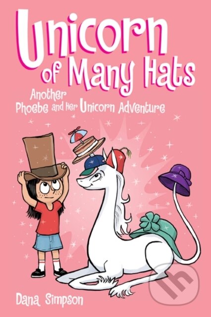 Kniha: Unicorn of Many Hats (Dana Simpson). Andrews McMeel, 2018