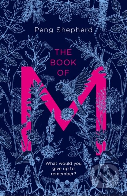 Kniha: The Book of M (Peng Shepherd). HarperCollins, 2018