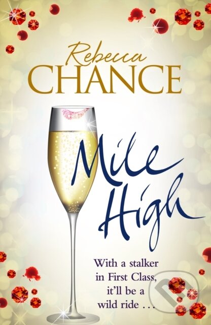Kniha: Mile High (Rebecca Chance). Pan Books, 2017