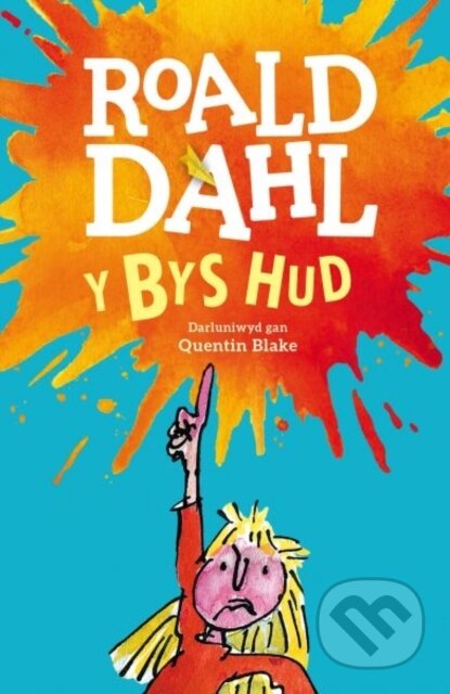 Kniha: Y Bys Hud (Roald Dahl). , 2017
