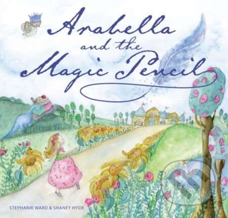 Kniha: Arabella and the Magic Pencil (Stephanie Ward). , 2020