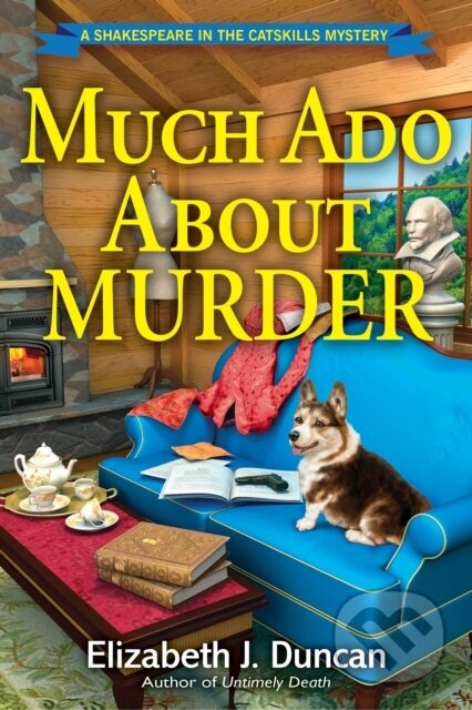 Kniha: Much Ado About Murder (Elizabeth J. Duncan). , 2017
