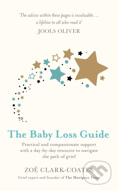Kniha: The Baby Loss Guide (Zoe Clark-Coates). Orion, 2020
