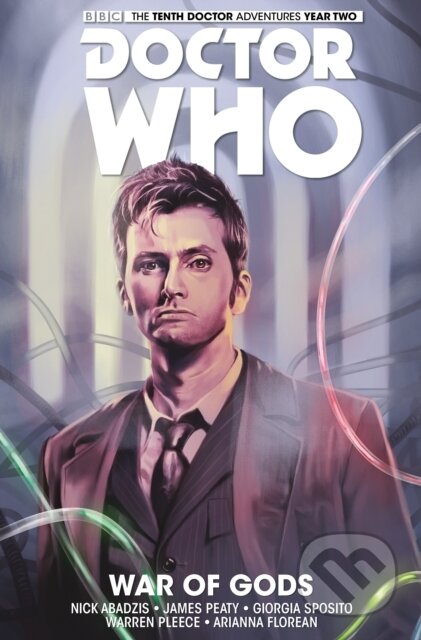 Kniha: Doctor Who: The Tenth Doctor Vol. 7: War of Gods (Nick Abadzis). , 2017